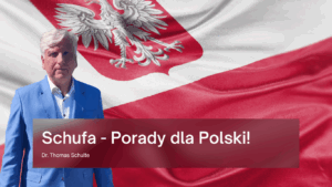 Schufa - Porady dla Polski! - Dr Thomas Schulte