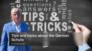 Schufa Problems 6 Tips and tricks about the German Schufa - Dr Thomas Schulte